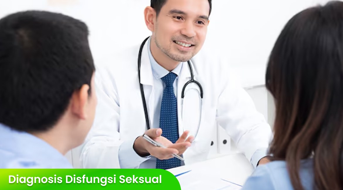 Ketahui Penyebab dan Diagnosis Disfungsi Seksual Agar Bisa Sembuh