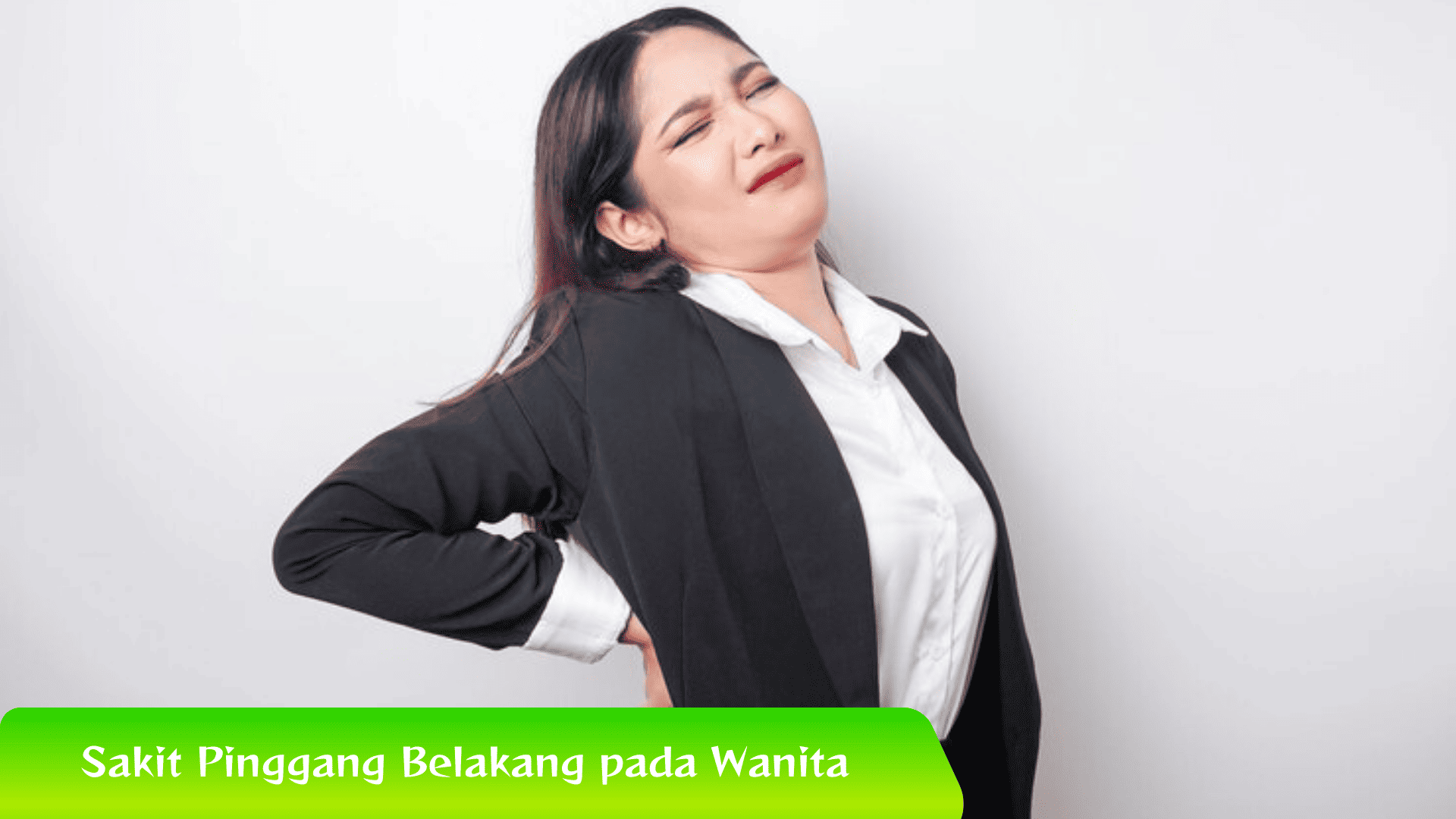 Sakit Pinggang Belakang pada Wanita