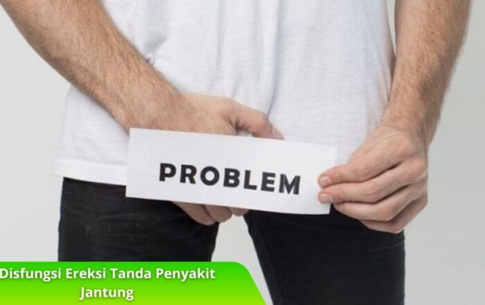 Disfungsi Ereksi Tanda Penyakit Jantung? Ini Faktanya!