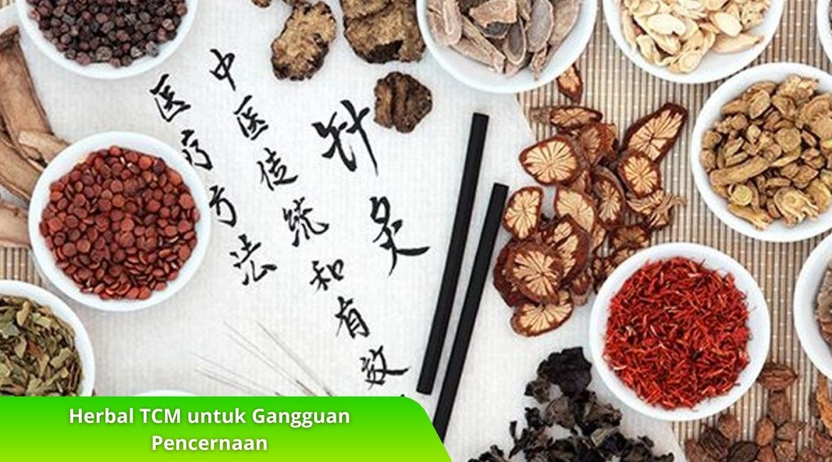 Herbal TCM untuk Gangguan Pencernaan yang Alami dan Efektif Herbal TCM untuk Gangguan Pencernaan yang Alami dan Efektif