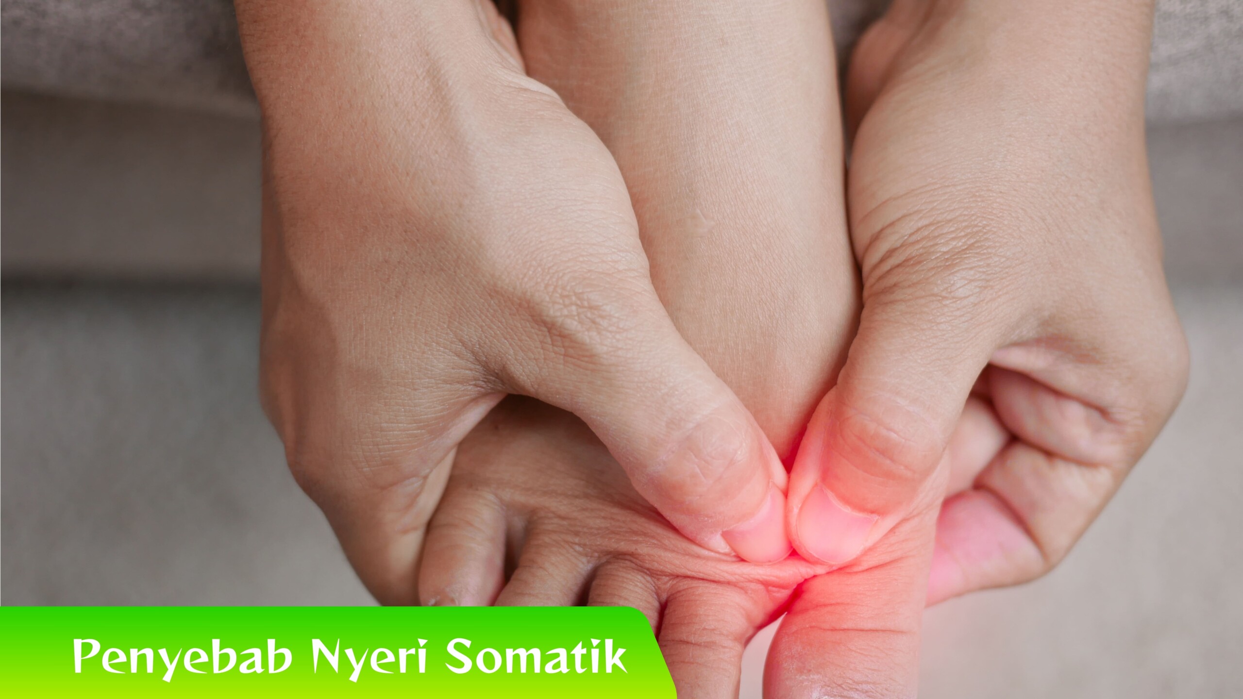 Penyebab Nyeri Somatik 5 Penyebab Nyeri Somatik yang Sering Terjadi