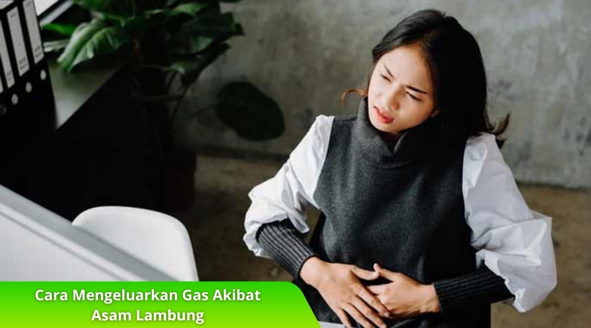 Cara Mengeluarkan Gas Akibat Asam Lambung agar Perut Lega Cara Mengeluarkan Gas Akibat Asam Lambung agar Perut Lega