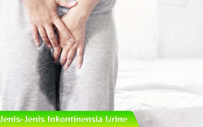 Penyebabnya Beda-Beda? Simak Jenis-Jenis Inkontinensia Urine!