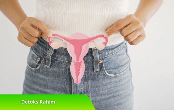Mengapa Detoks Rahim Penting? Simak Penjelasan dan Tipsnya!
